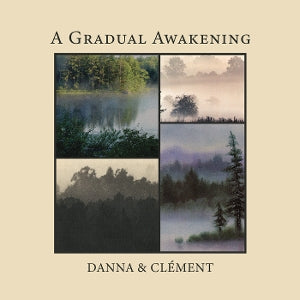 Danna & Clement – A Gradual Awakening vinyl
