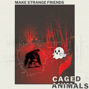 Caged Animals – Make Strange Frie (1LP, farbiges Vinyl)