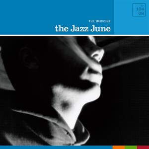 The Jazz June – The Medicine (2LP, Coloured Vinyl)