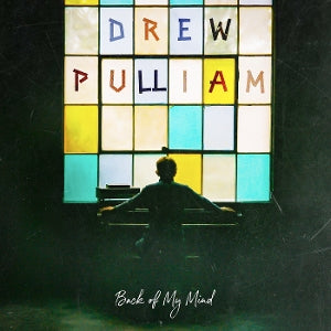 Pulliam, Drew – Back of My Mind cd
