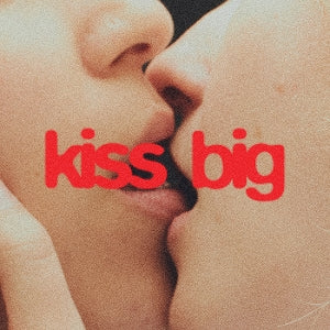 Ailbhe Reddy – Kiss Big (1CD)