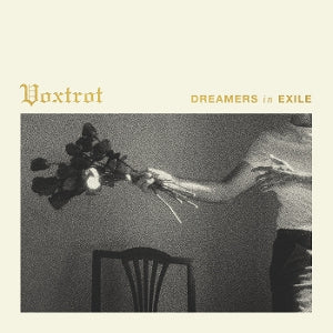 Voxtrot – Dreamers In Exile (1LP Vinyl)