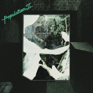 Population II – Maintenant Jamais (1LP Vinyl)