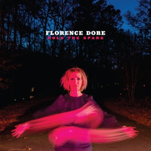 Dore, Florence – Hold the Spark cd