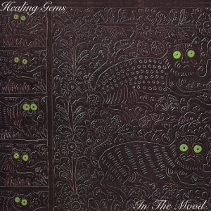Healing Gems – In the Mood vinyl