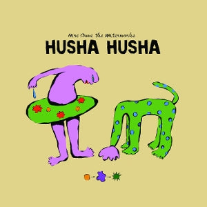 Husha Husha – Here Come the Waterworks cd