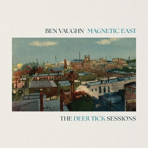 Ben Vaughn – Magnetic East: the Deer Tick Sessions (1LP, farbiges Vinyl)