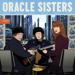 Oracle Sisters – Paris I / Paris II (1LP Vinyl)