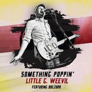 Little G Weevil – Something Poppin' cd