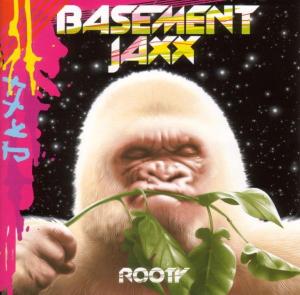 Basement Jaxx – Rooty (1 CD)