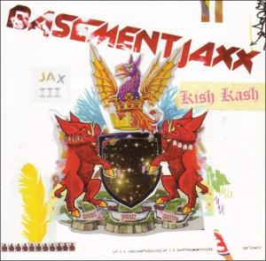 Basement Jaxx – Kish Kash (1 CD)