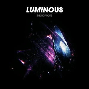 Horrors – Luminous vinyl