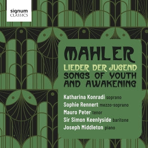 Joseph Middleton – Mahler: Lieder Der Jugend Songs of Youth and Awakening (1CD)