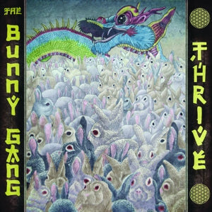 Bunny Gang – Thrive (1CD)