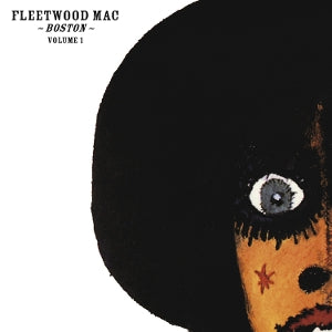 Fleetwood Mac – Boston Volume 1 cd