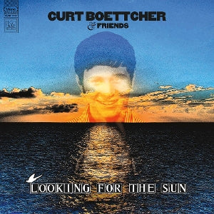 Boettcher, Curt & Friends – Looking For the Sun vinyl