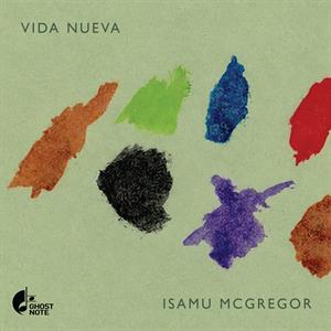 Isamu McGregor – Vida Nueva (1CD)