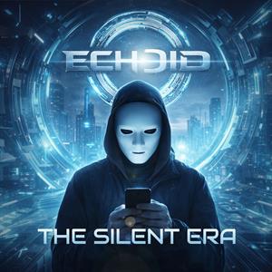 Echoid – The Silent Era (1CD)