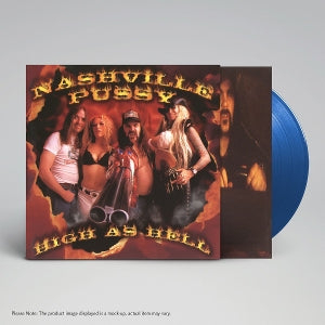Nashville Pussy – High As Hell (1LP, Coloured Vinyl, Reissue)
