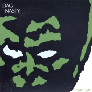 Dag Nasty – Can I Say? (Green) vinyl