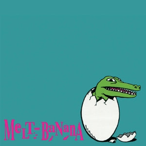 Melt-Banana – Scratch or Stitch (1 CD)