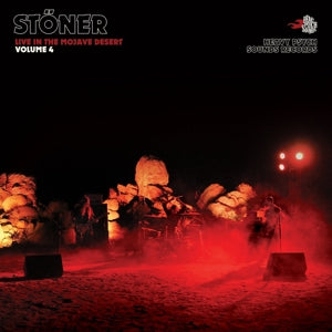 Stoner – Live In the Mojave Desert - Volume 4 (1LP Vinyl)