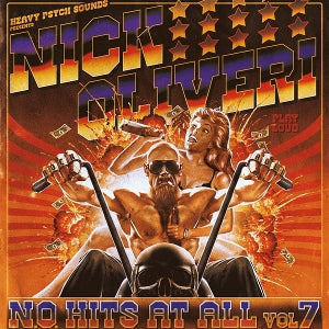 Oliveri, Nick – N.O. Hits At All Vol.7 (1LP, Coloured Vinyl)