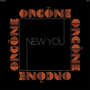 Orgone – New You vinyl