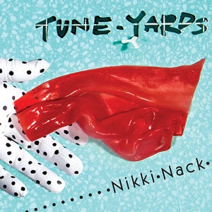 Tune-Yards – Nikki Nack (1LP, farbiges Vinyl)