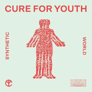 Cure For Youth – Synthetic World (1LP Vinyl)