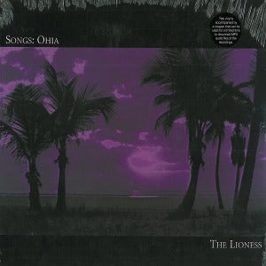 Songs: Ohia – The Lioness vinyl