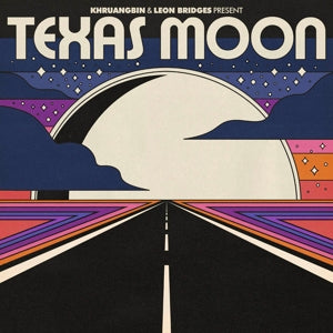 Khruangbin & Leon Bridges – Texas Moon vinyl
