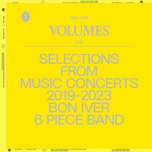 Bon Iver – Volumes One: Selections From Music Concerts 2019-2023 (1LP Vinyl)