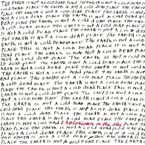 Explosions In the Sky – The Earth is Not a Cold Dead Place (Apaque Red) vinyl