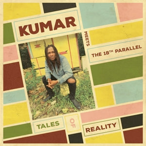 Kumar the 18th Parallel – Tales of Reality (1CD)