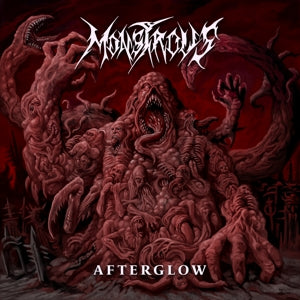 Monstrous – Afterglow (1CD)