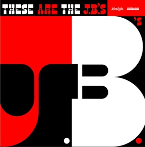 J.B.'S – These Are the Jbs (Unreleased Session) cd