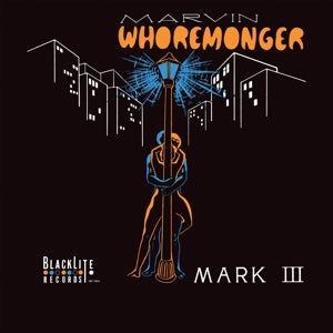 Mark Iii – Marvin Whoremonger vinyl