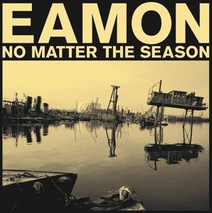 Eamon – No Matter the Season (1 CD)
