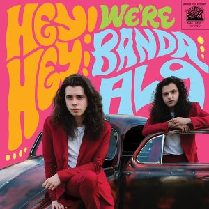 Banda Al9 – Hey! Hey! We're Banda Al9 (1LP Vinyl)