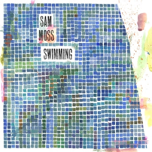 Moss, Sam – Swimming vinyl