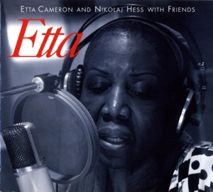 Etta Cameron & Nikolaj Hess With Friends – Etta (1CD)