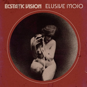 Ecstatic Vision – Elusive Mojo (1CD)