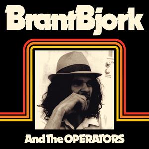 Bjork, Brant – And the Operators (1LP Vinyl)