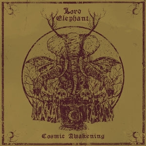 Lord Elephant – Cosmic Awakening (1LP Vinyl)