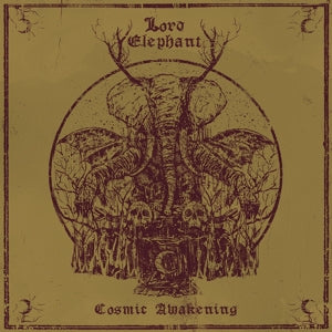 Lord Elephant – Cosmic Awakening (1LP, Coloured Vinyl)