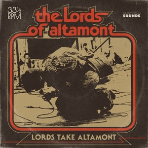 Lords of Altamont – Lords Take Altamont vinyl