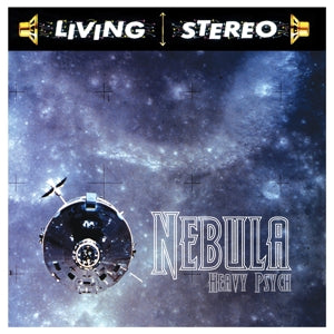 Nebula – Heavy Psych vinyl