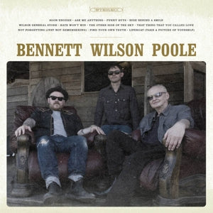 Bennett Wilson Poole – Bennett Wilson Poole (1CD)