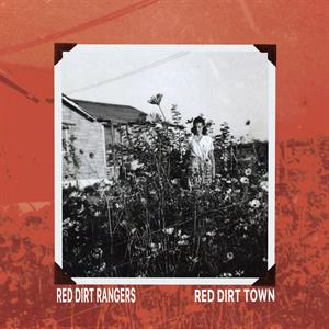 Red Dirt Rangers – Red Dirt Town (1CD)